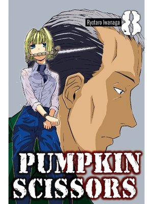 cover image of Pumpkin Scissors, Volume 8